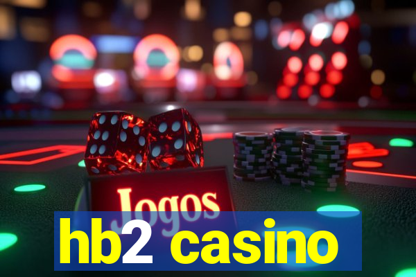 hb2 casino